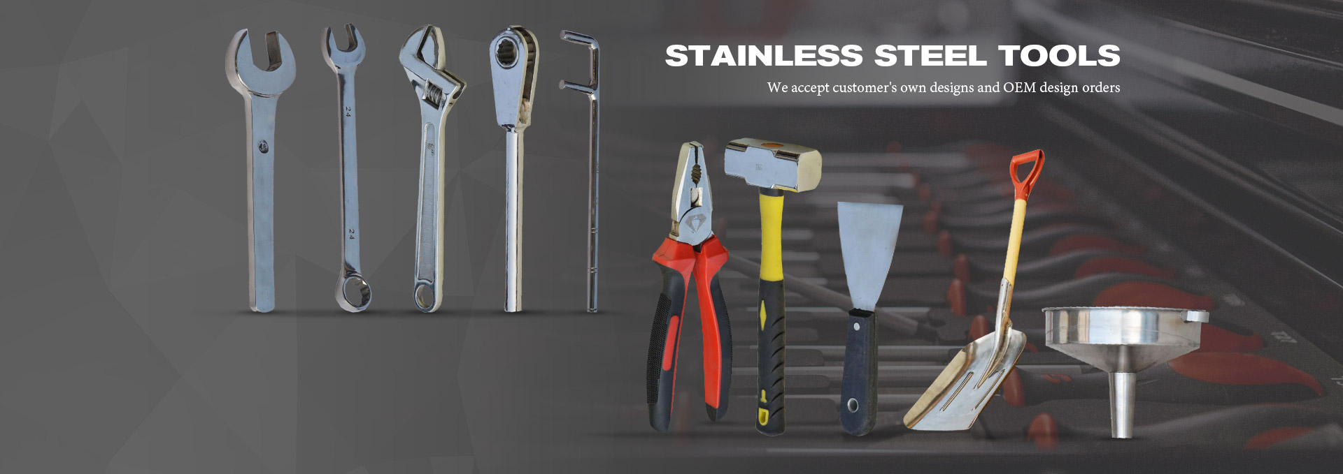 STAINLESS STEEL TOOLS