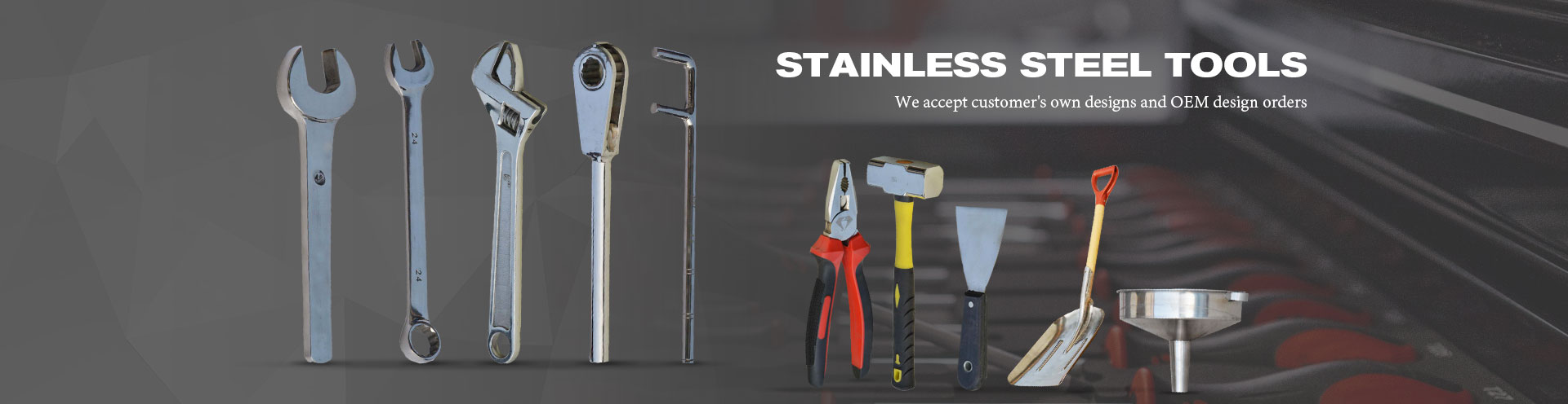 STAINLESS STEEL TOOLS